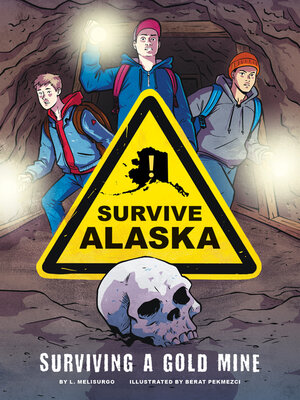 cover image of Surviving a Gold Mine